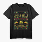 Christmas Jingle Bells, Taco Shells - Ugly Xmas Humor T-Shirt