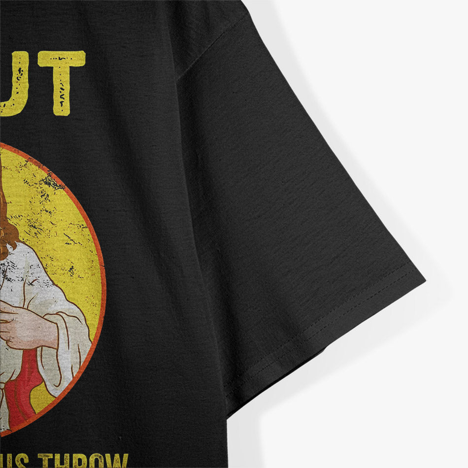 What Would Jesus Throw – Frisbee Golf Vintage Graphic T-Shirt