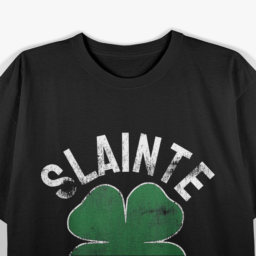 Sláinte: St. Patrick's Day T-Shirt