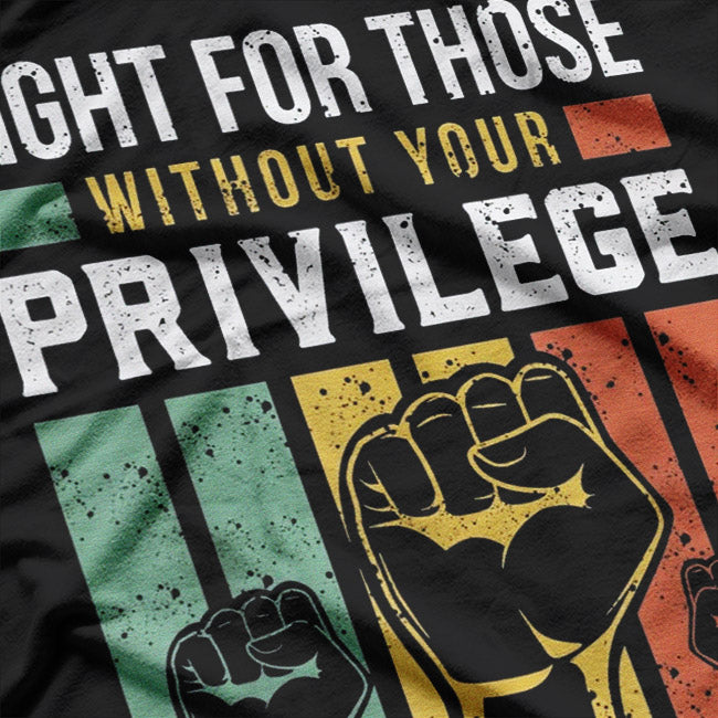 Human Rights Equality Justice Support for the Oppressed Graphic T-Shirt