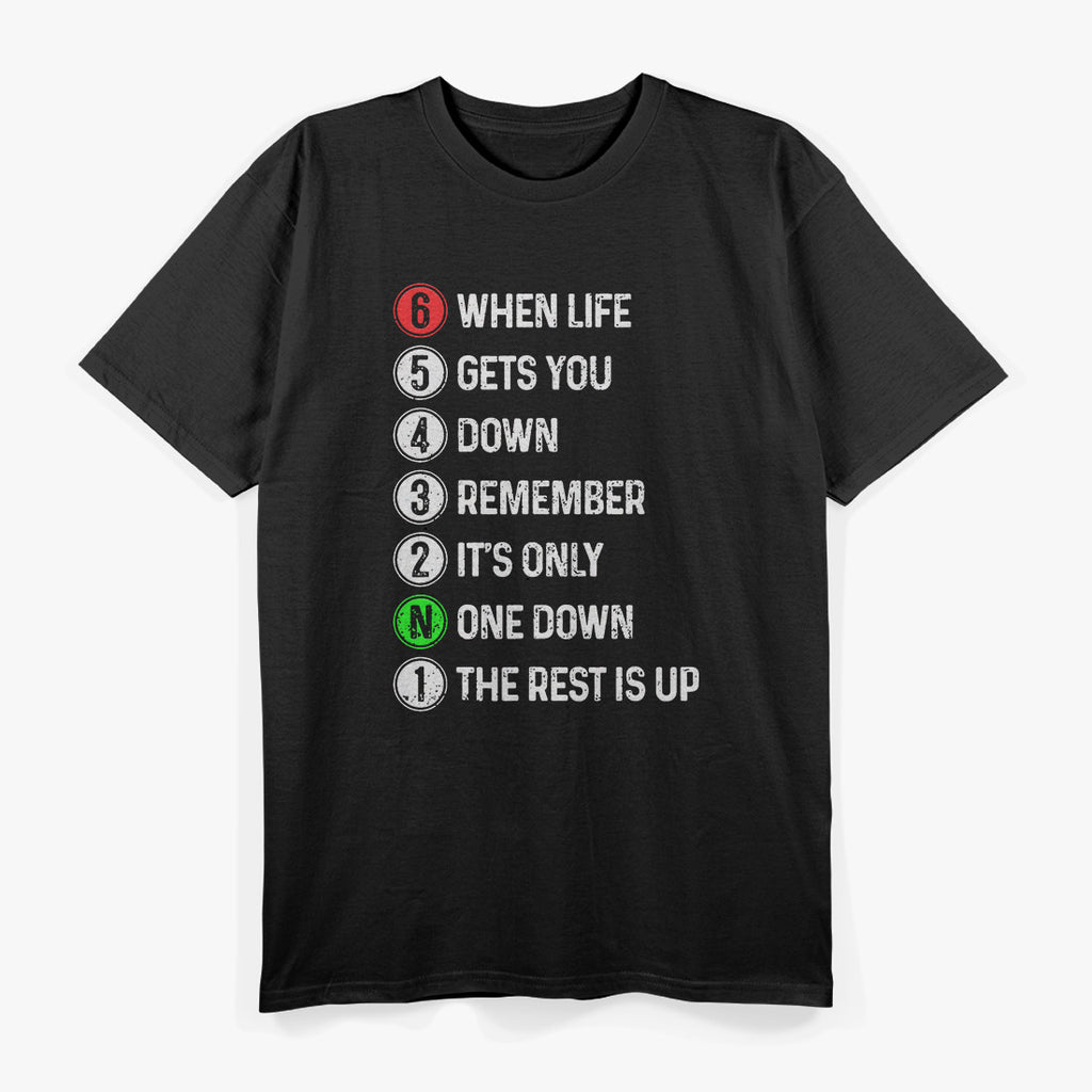 Funny Motorcycle Shift Gear Rider Motocross Humor T-Shirt