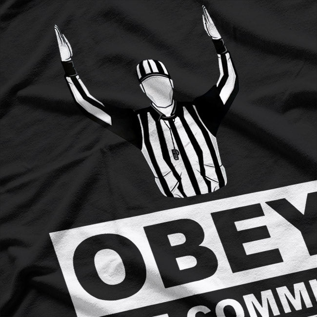 Obey The Commish Funny Fantasy Football T-Shirt