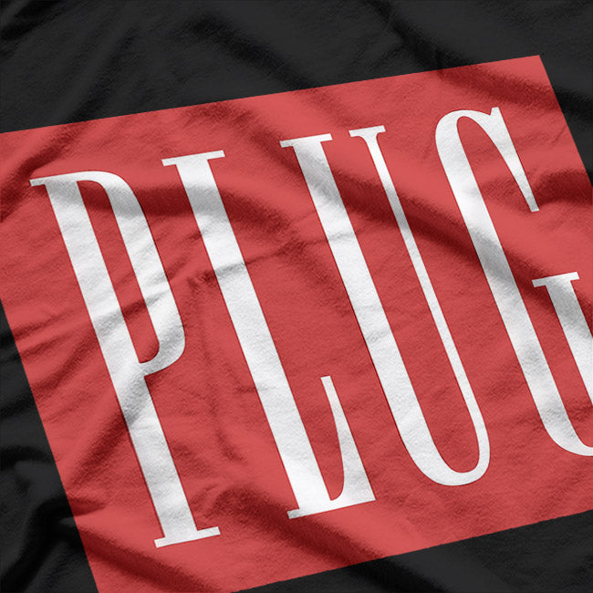 PLUG Trending Double Shot Parody T-Shirt