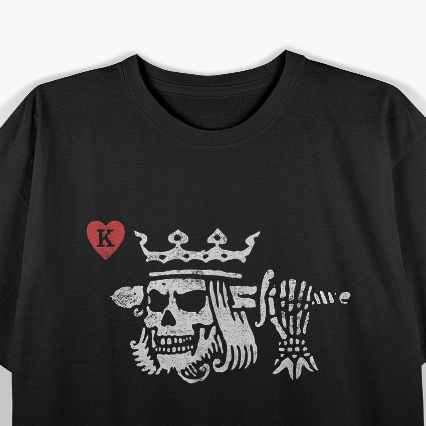 Suicide King Playing Card – Skull Crown Poker Art Love T-Shirt