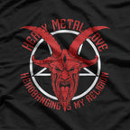 Heavy Metal Headbanging Is My Religion T-Shirt
