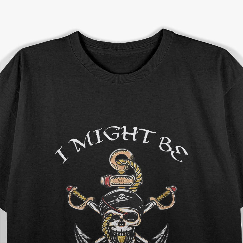 I Might Be The Reason The Rum Is Gone: Funny Drinking T-Shirt