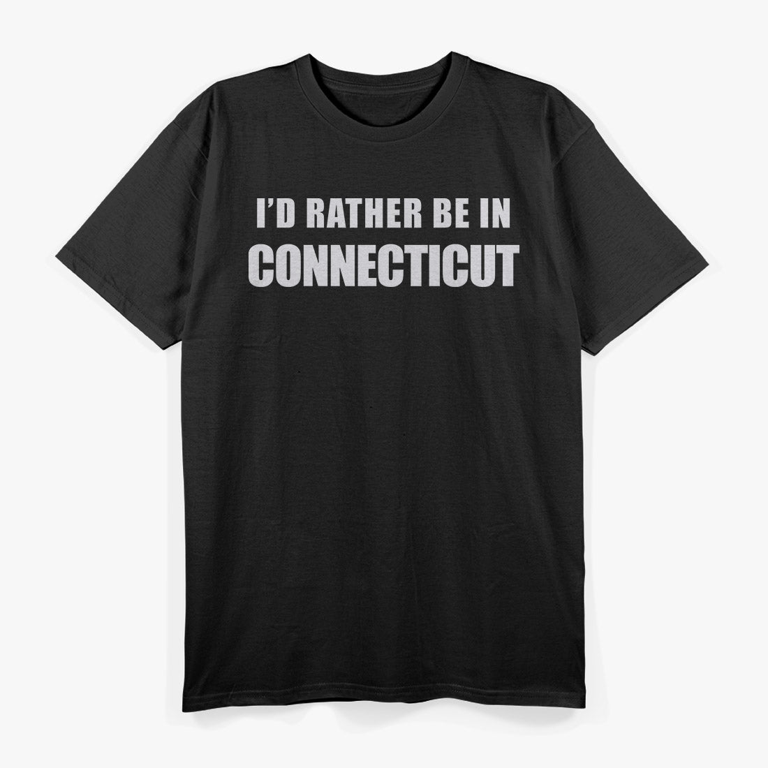 I’d Rather Be in Connecticut State Pride Travel Graphic T-Shirt