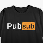 Pub Sub - Funny Sandwich Lover T-Shirt