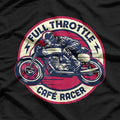 Vintage Motorcycle Full Throttle Cafe Racer T-Shirt
