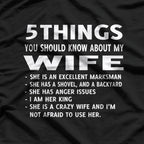 5 Things You Should Know About My Wife: She's Awesome T-Shirt