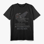Attempted Murder – Two Crows Funny Raven Bird Pun Humor T-Shirt