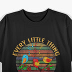 Every Little Thing Is Gonna Be Alright T-Shirt