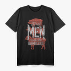 Real Men Smell Like Barbecue Smoked Meat BBQ Lover T-Shirt