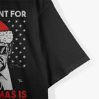 All I Want for Christmas Is Trump T-Shirt