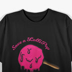 Save a Lollipop Suck a Dick T-Shirt