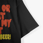 Trick or Treat Smell My Feet Funny Beer Lover Halloween T-Shirt