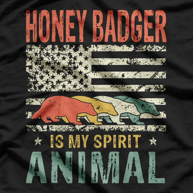 Honey Badger Is My Spirit Animal T-Shirt