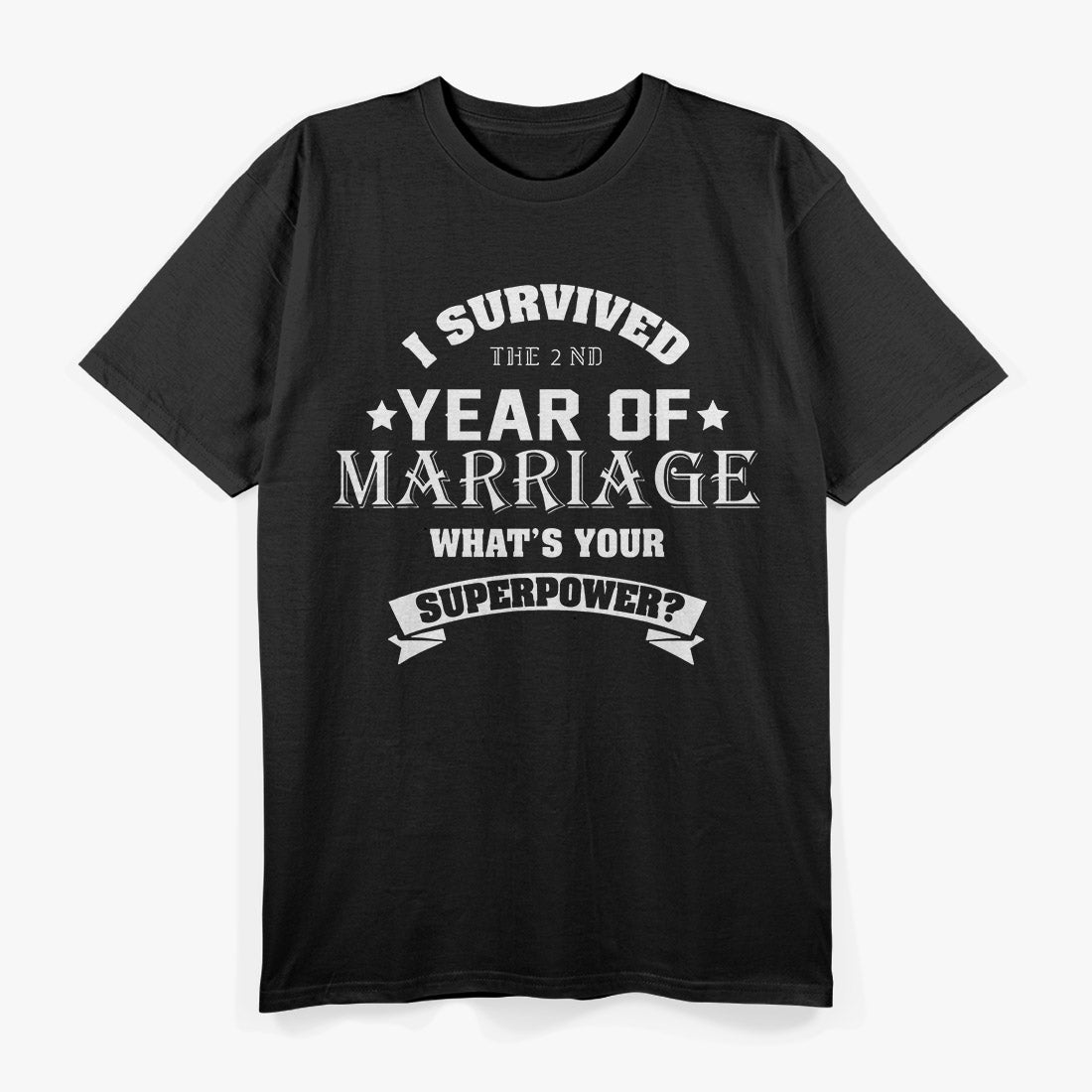 2nd Wedding Anniversary 2 Years Married Gift T-Shirt