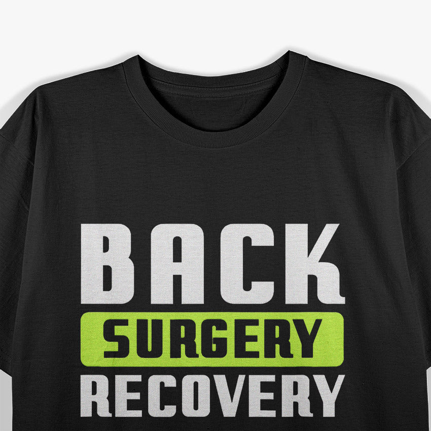 Back Surgery Survivor Lumbar Support Humor T-Shirt