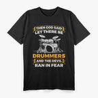 Let There Be Drummers – Cool Drum Set Music Lover Graphic T-Shirt