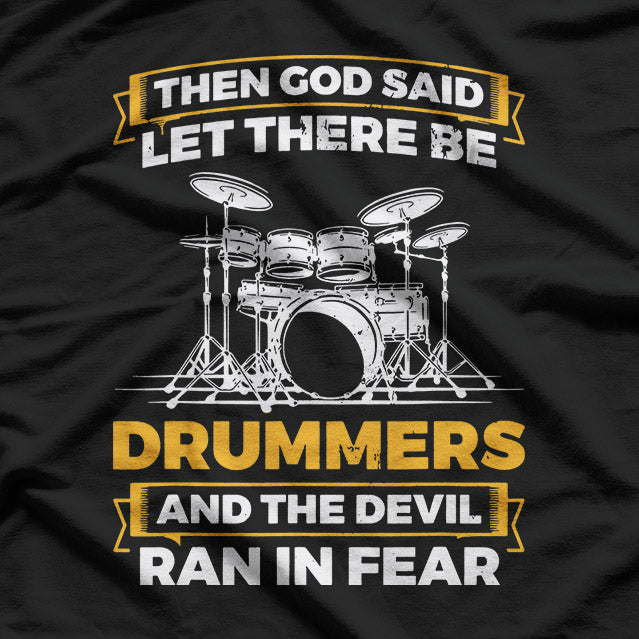 Let There Be Drummers – Cool Drum Set Music Lover Graphic T-Shirt