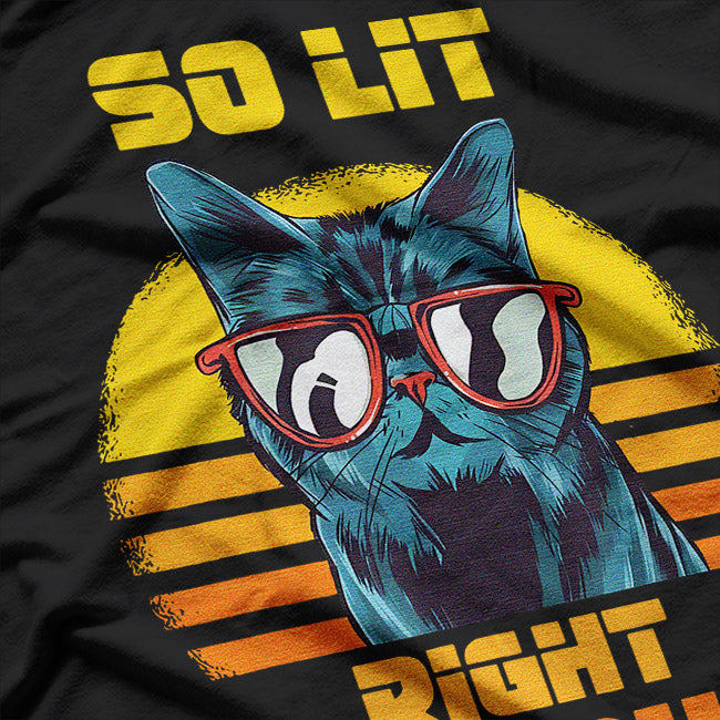 Cat Techno - So Lit Right Meow T-Shirt