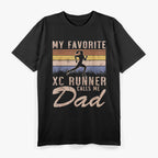 Cross Country Dad My Favorite Runner Calls Me Dad  T-Shirt