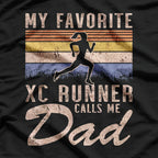 Cross Country Dad My Favorite Runner Calls Me Dad  T-Shirt