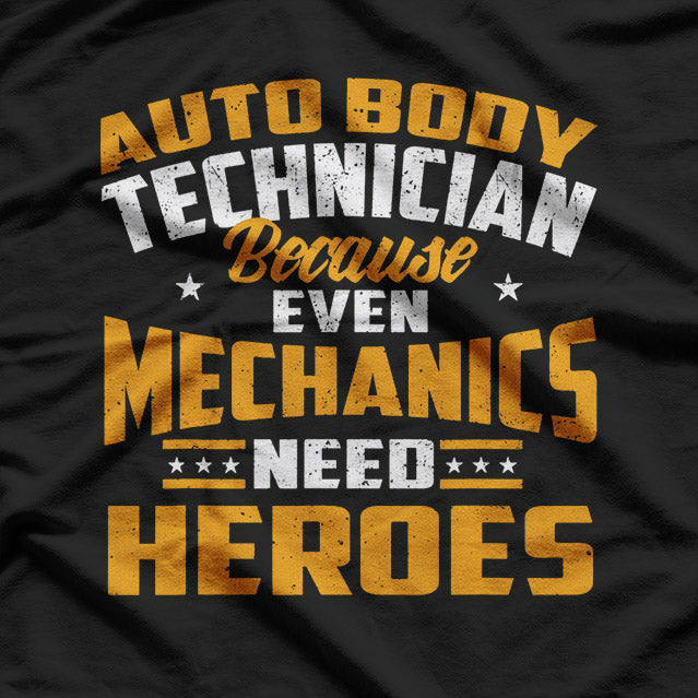 Auto Body Technician: Skilled Mechanic & Car Repair T-Shirt