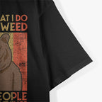 Funny Bear 420 Chill Vibes T-Shirt