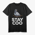 Stay Coo - Pigeon Lover, Animal Lover, Birds Owner T-Shirt