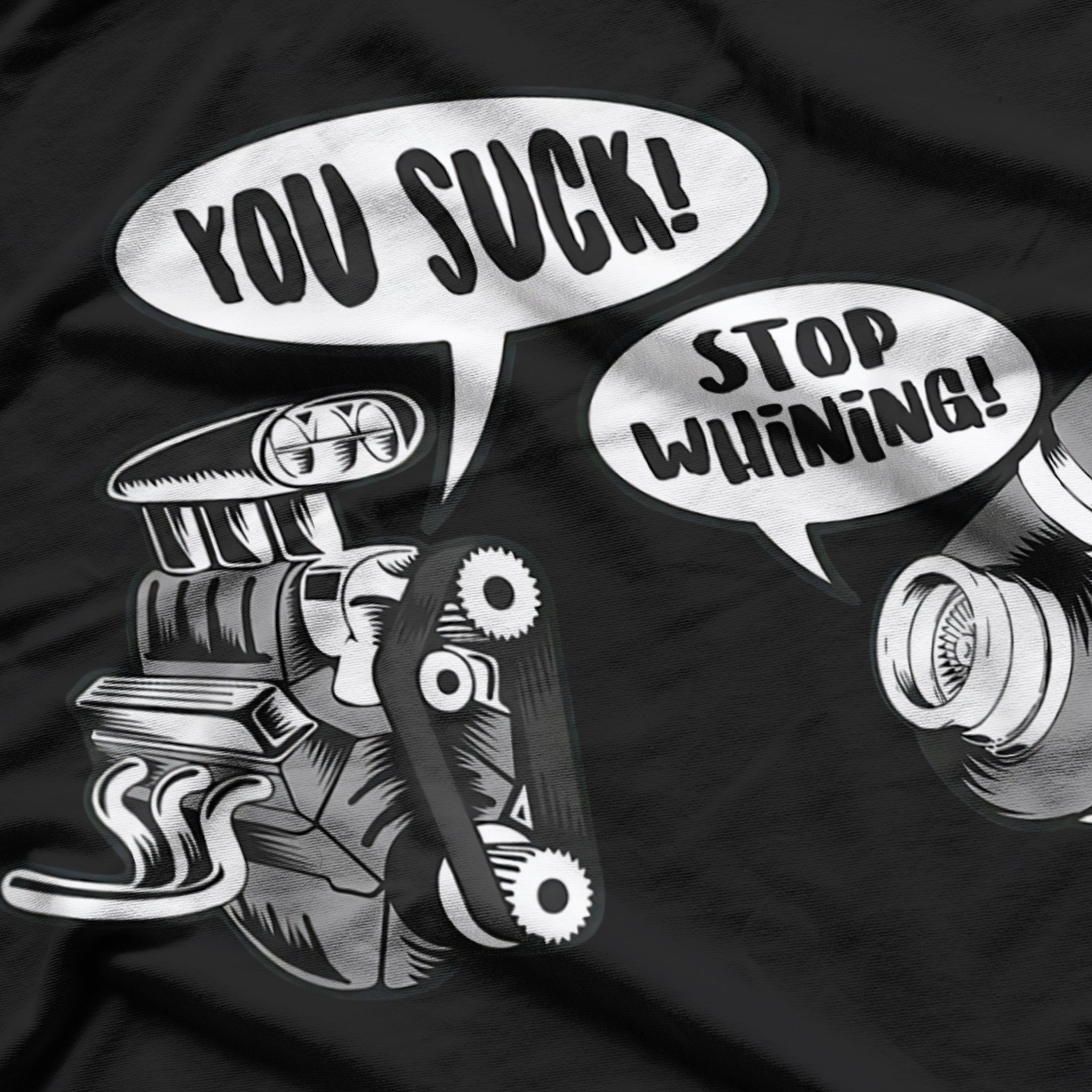 Stop Whining Car Mechanic Precision Turbo Engine T-Shirt