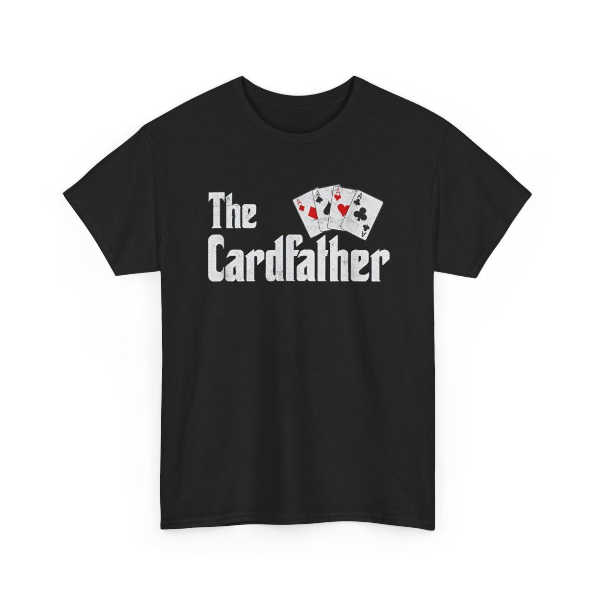 The Card Father Poker Game Cards Playing Dad T-Shirt