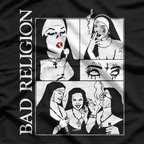 Bad Nuns Smoking - Religion Meets Rebellion T-Shirt