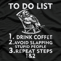 Drink Coffee, Slap Stupid People – Grim Reaper T-Shirt