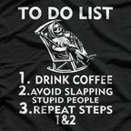 Drink Coffee, Slap Stupid People – Grim Reaper T-Shirt