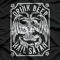 Drink Beers & Hail - Funny Drinking T-Shirt