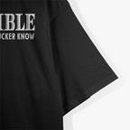 Be Humble - Motivational Minimalist T-Shirt