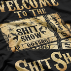 Welcome to the Sh*tshow - Funny Drinking Party T-Shirt