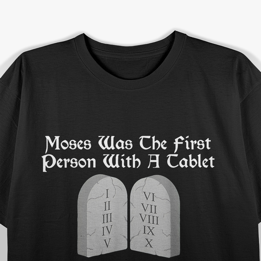 Moses – The First to Download from the Cloud T-Shirt