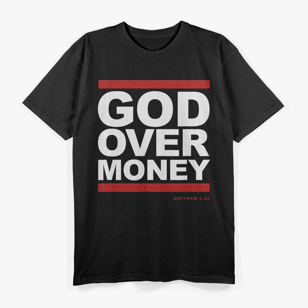 God Over Money Inspirational Bible Verse Christian Faith T-Shirt