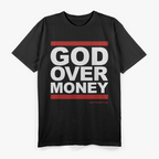 God Over Money Inspirational Bible Verse Christian Faith T-Shirt