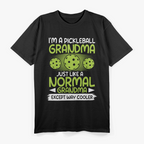 I'm a Pickleball Grandma T-Shirt
