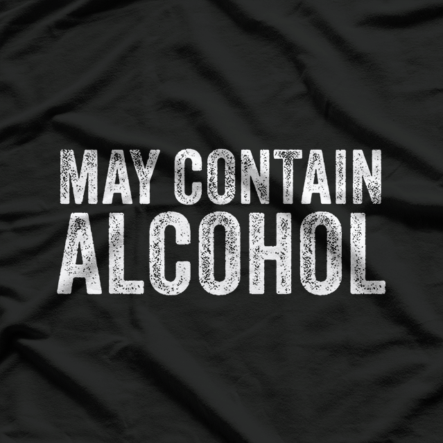 May Contain Alcohol - Funny Beer Tasting T-Shirt