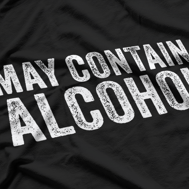 May Contain Alcohol - Funny Beer Tasting T-Shirt