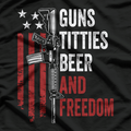 Guns, Titties, Beer & Freedom – USA Drinking T-Shirt