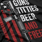 Guns, Titties, Beer & Freedom – USA Drinking T-Shirt