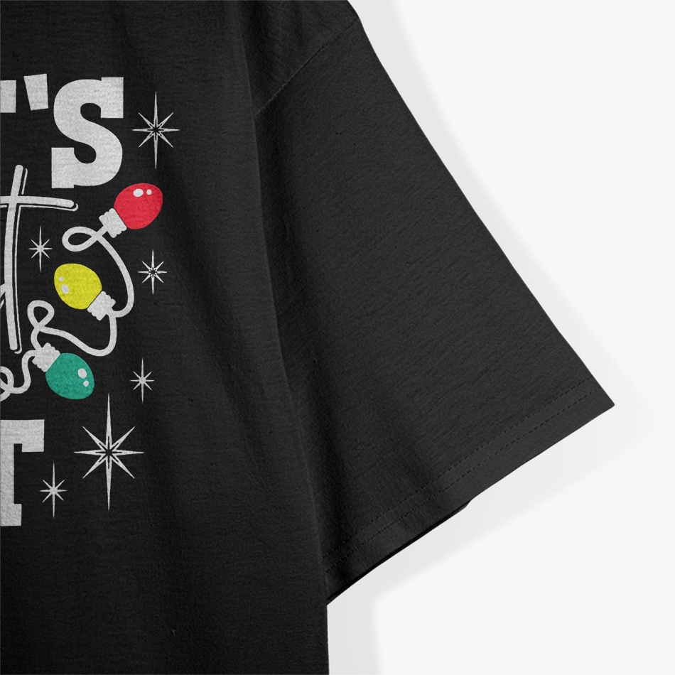 Let’s Get Lit - Funny Christmas Drinking T-Shirt