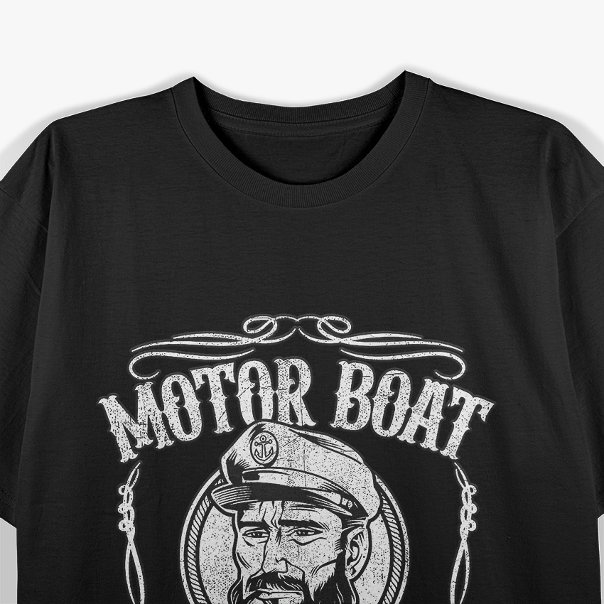 Motor Boat Captain Lake Adventure Boating Enthusiast T-Shirt