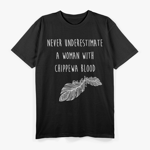 Chippewa Native American - Honor and Tradition T-Shirt
